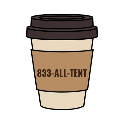 833-ALL-TENT on a coffee cup