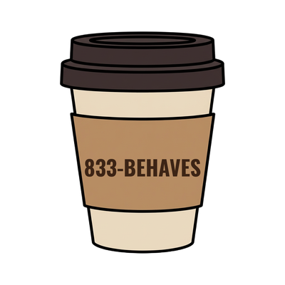 833-BEHAVES on a coffee cup
