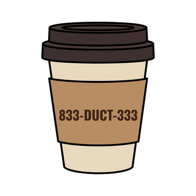 833-DUCT-333 on a coffee cup