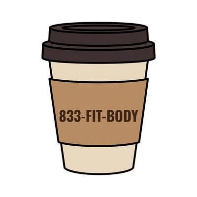 833-FIT-BODY on a coffee cup