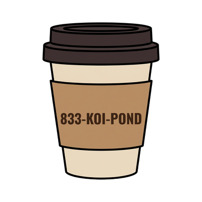 833-KOI-POND on a coffee cup