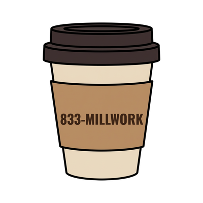 833-MILLWORK on a coffee cup
