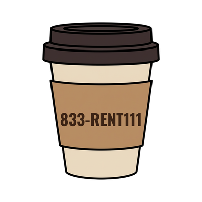 833-RENT111 on a coffee cup