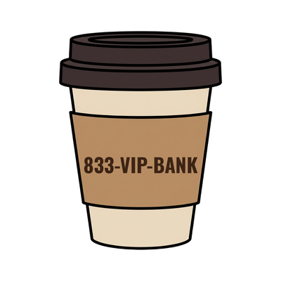833-VIP-BANK on a coffee cup