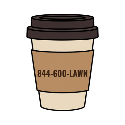 844-600-LAWN on a coffee cup