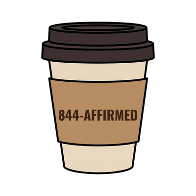 844-AFFIRMED on a coffee cup