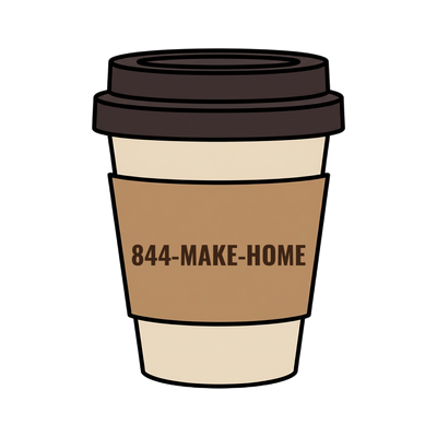 844-MAKE-HOME on a coffee cup