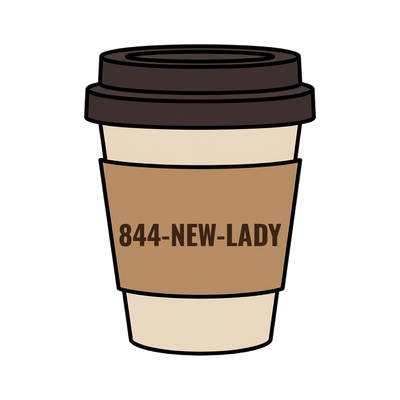 844-NEW-LADY on a coffee cup