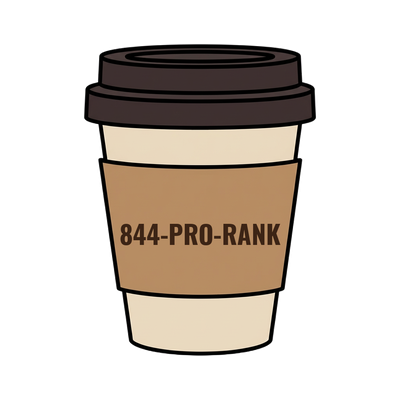 844-PRO-RANK on a coffee cup