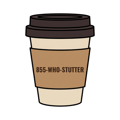 855-WHO-STUTTER on a coffee cup