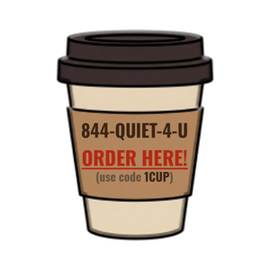 Order 844-QUIET-4-U
