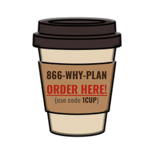 Order 866-WHY-PLAN