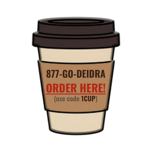 Order 877-GO-DEIDRA