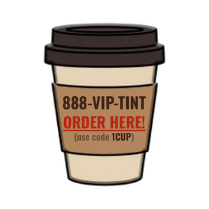 Order 888-VIP-TINT