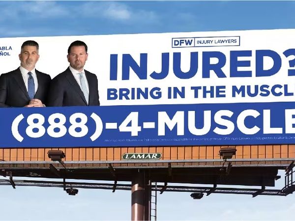 888-4-MUSCLE DFW Injury Lawyers billboard